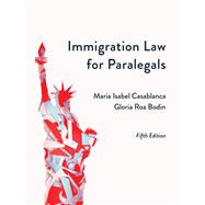 Immigration Law for Paralegals, Fifth Edition