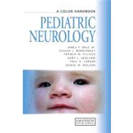 Pediatric Neurology: A Color Handbook