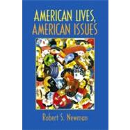 American Lives, American Issues