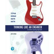 Thinking Like an Engineer: An Active Learning Approach [Rental Edition]