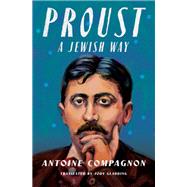 Proust, a Jewish Way