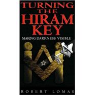 Turning The Hiram Key