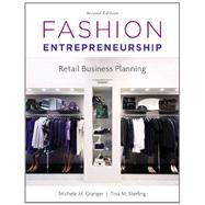 Fashion Entrepreneurship: Retail Business Planning, 2nd Edition