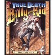 The True Death of Billy the Kid