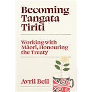 Becoming Tangata Tiriti