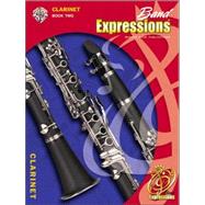 Band Expressions, Book Two for Clarinet