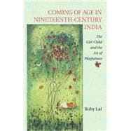Coming of Age in Nineteenth-Century India