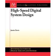 High-speed Digital Systems Design
