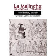 La La Malinche in Mexican Literature