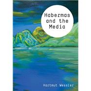 Habermas and the Media,9780745651347