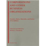Corporations and Other Business Organizations, 2012