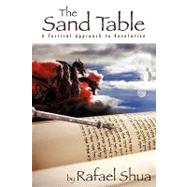 Sand Table : A Tactical Approach to Revelation