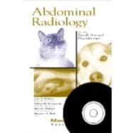 Abdominal Radiology for the Small Animal Practitioner (Book+CD)