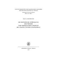 Die historische Entwicklung der Theorie vom vertraglichen Ursprung des Staates und der Staatsgewalt