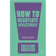 How to Negotiate Effectively