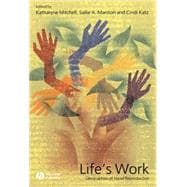Life's Work Geographies of Social Reproduction,9781405111348