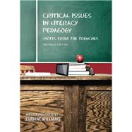 Critical Issues in Literacy Pedagogy