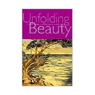Unfolding Beauty