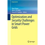 Optimization and Security Challenges in Smart Power Grids