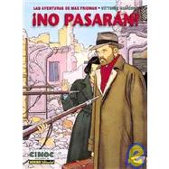 Las aventuras de Max Fridman 1 No pasaran! / The Adventures of Max Fridman 1 They shall not pass!