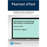 Pearson eText Introduction to Teaching: Becoming a Professional -- Access Card