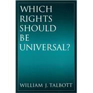 Which Rights Should Be Universal?