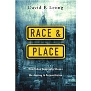 Race & Place