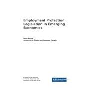 Employment Protection Legislation in Emerging Economies