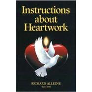 Instructions About Heartwork