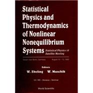 Statistical Physics and Thermodynamics of Nonlinear Nonequilibrium Systems