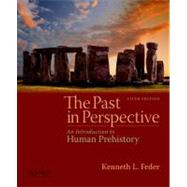 The Past in Perspective An Introduction to Human Prehistory