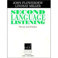Second Language Listening: Theory and Practice