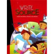 Write Source : A Book for Writing, Thinking, and Learning
