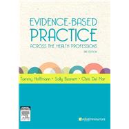 Evidence-based Practice Across the Health Professions