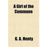 A Girl of the Commune