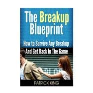 The Breakup Blueprint