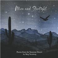 Mica and Starlight Poems from the Sonoran Desert