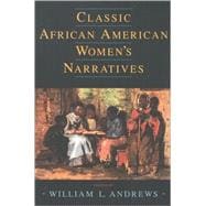 Classic African American Women's Narratives