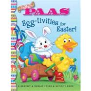 PAAS: Egg-tivities for Easter!