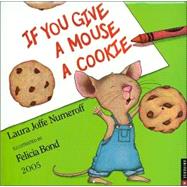 If You Give A Mouse A Cookie; 2005 Wall Calendar