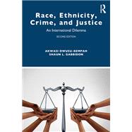 Race, Ethnicity, Crime, and Justice