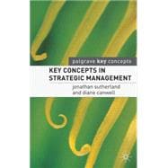 Key Concepts in Strategic Management