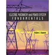 Electric Machinery and Power System Fundamentals