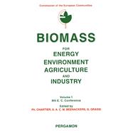 Biomass for Energy, Environment, Agriculture and Industry: Proceedings of the 8th European Biomass Conference, Vienna, Austria, 3-5 October 1994