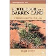 Fertile Soil In A Barren Land