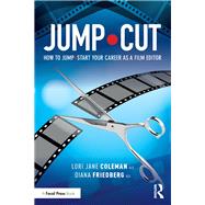 Master the Cut: Guidelines for Taking Your Film and TV Editing to the Next Level