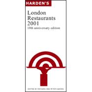 Harden's London Restaurants 2001