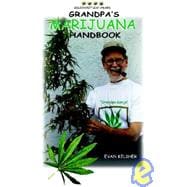 Grandpa's Marijuana Handbook