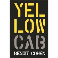 Yellow Cab A French Filmmaker's American Dream