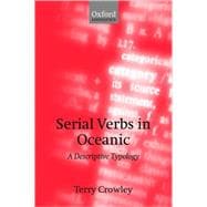 Serial Verbs in Oceanic A Descriptive Typology